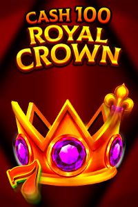 Cash 100 Royal Crown