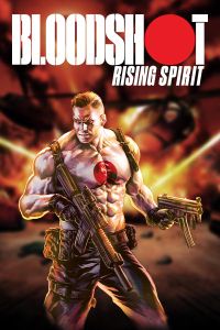 Bloodshot: Rising Spirit