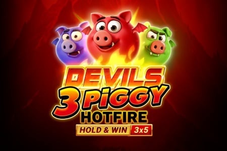 Devils 3 Piggy Hotfire Hold & Win Buy Bonus