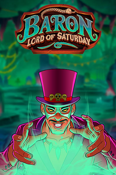 Baron: Lord of Saturday