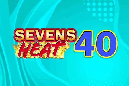 Sevens Heat 40