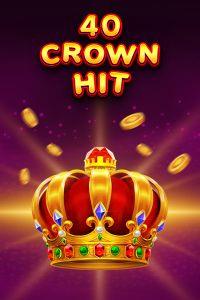 40 Crown Hit