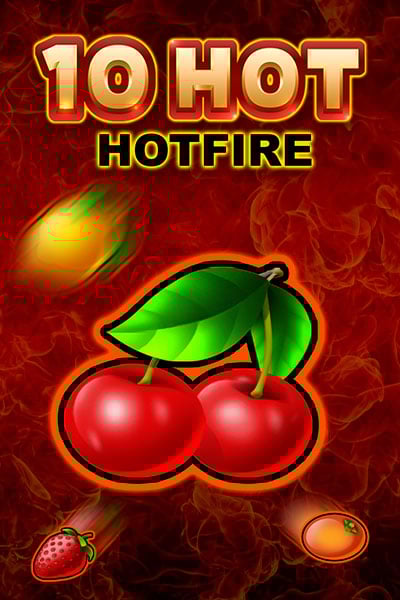 10 Hot HOTFIRE