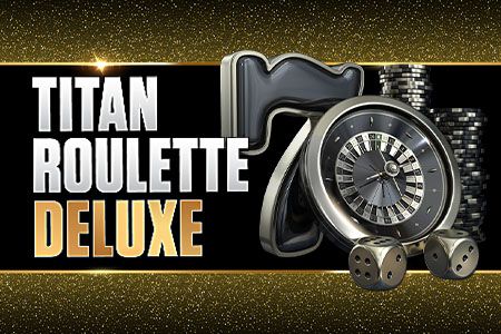 Titan roulette deluxe